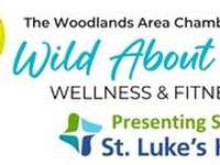 The Woodlands Area Chamber of Commerce Invites the Community to the “Wild About Health, Wellness and Fitness Expo” This Saturday at Market Street