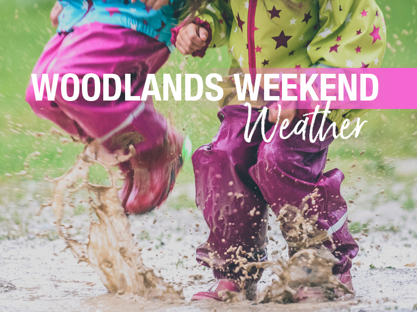Woodlands Weekend Weather & Events – May 3 - 5, 2024 – It ain’t over yet