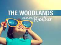 Woodlands Weekend Weather and Events – September 13 - 15, 2024 – Before fall cometh the summer